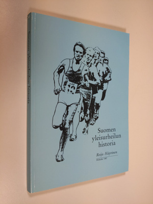 Reijo Häyrinen : Suomen yleisurheilun historia