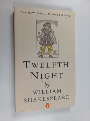 William Shakespeare : Twelfth night
