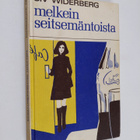 Siv Widerberg : Melkein seitsemäntoista - pikkukuva 1