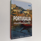 Cristina Mendes-Llewellyn : Portugalia matkailijoille - pikkukuva 1