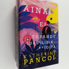 Katherine Pancol : Aina ei tapahdu surullisia asioita - pikkukuva 1