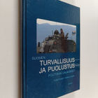 Pekka (toim.) Visuri : Suomen turvallisuus- ja puolustusp... - pikkukuva 1