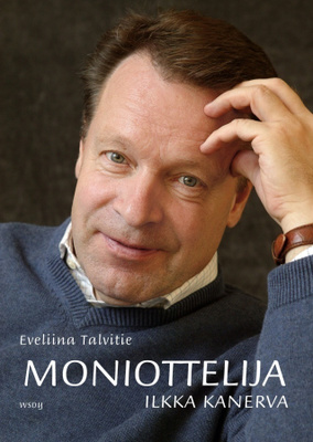 Eveliina Talvitie: Moniottelija Ilkka Kanerva