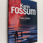 Karin Fossum : Paha tahto : Konrad Sejer -romaani - pikkukuva 1