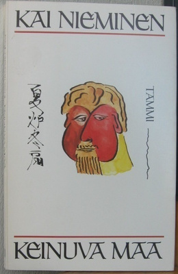Kai Nieminen: Keinuva maa, Tammi 1989. 108 s.
