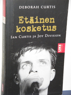 Deborah Curtis : Etäinen kosketus