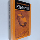 Slawomir Mrozek : Elefantti : satiireja - pikkukuva 1