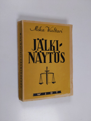 Mika Waltari : Jälkinäytös