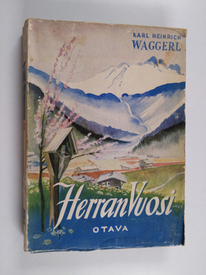 Karl Heinrich Waggerl : Herran vuosi