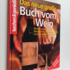Das neue grosse Buch vom Wein : Weine aus aller Welt: Reb... - pikkukuva 1
