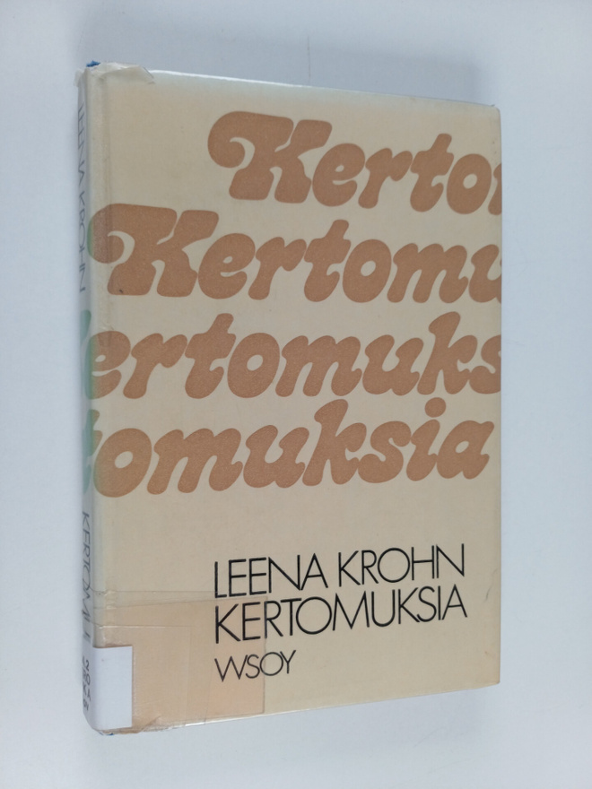 Leena Krohn : Kertomuksia