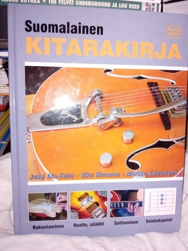Ala-Kuha ym.: Suomalainen kitarakirja  ( SIS POSTIKULU )
