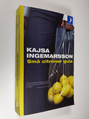 Kajsa Ingemarsson : Små citroner gula
