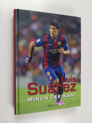 Luis Suarez : Minun tarinani