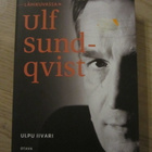 Ulpu Iivari / Lähikuvassa Ulf Sundqvist - pikkukuva 1