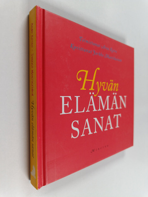 Arno (toim.) Kotro : Hyvän elämän sanat (signeerattu, tek...