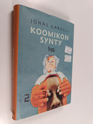 Jonas Gardell : Koomikon synty