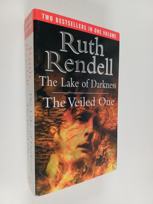 Ruth Rendell : The lake of darkness ; The veiled one (yht...