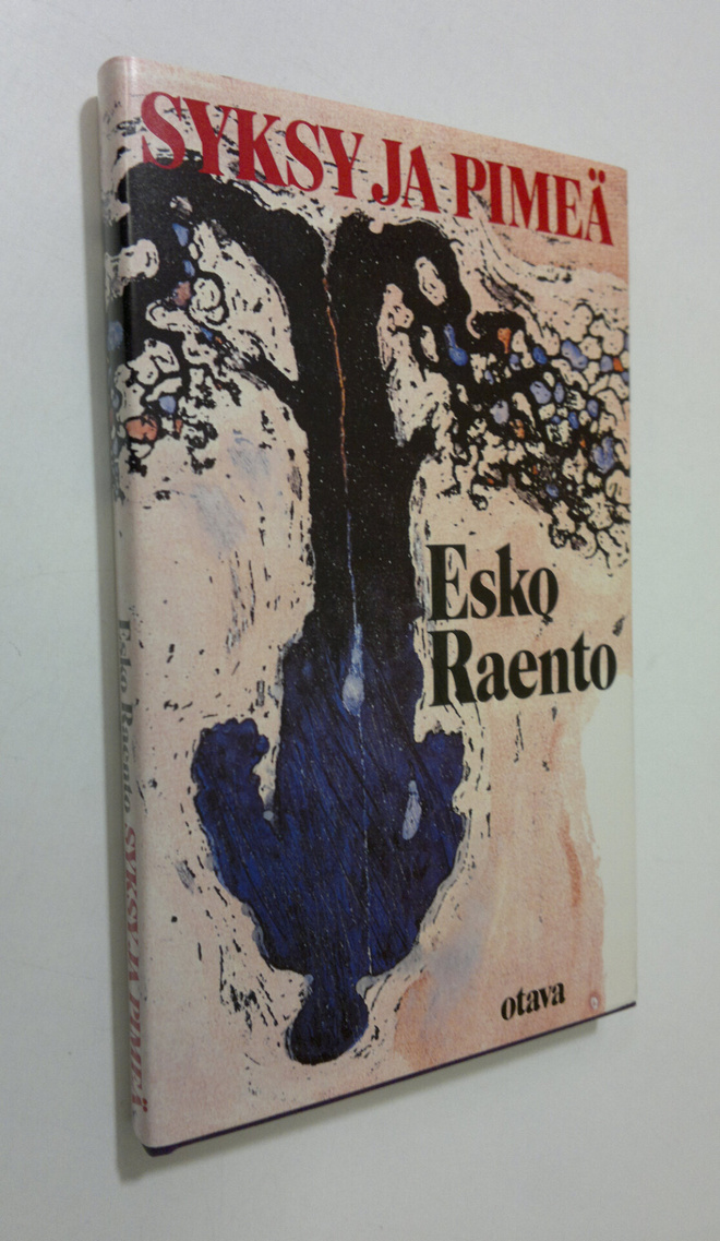 Esko Raento : Syksy ja pimeä