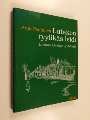 Anja Penttinen : Lutakon tyylikäs leidi ja muuta kävelijä...