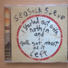 Seasick Steve - I Started Out With Nothin CD - pikkukuva 1