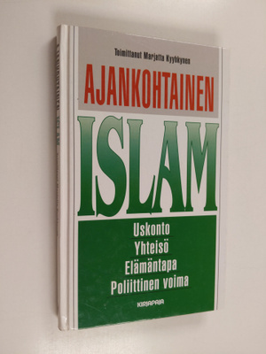 Marjatta (toim.) Kyyhkynen : Ajankohtainen islam