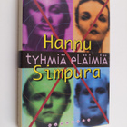 Hannu Simpura : Tyhmiä eläimiä - pikkukuva 1