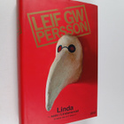 Leif GW. Persson : Linda - som i Lindamordet : roman om e... - pikkukuva 1