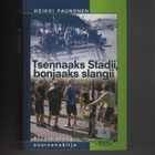 Paunonen: Tsennaaks Stadii, bonjaaks slangii, WSOY 2000, K4 - pikkukuva 1