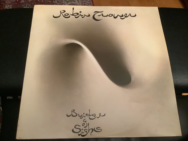 ROBIN TROWER - Bridge Of Sighs