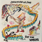 JONATHAN WILSON - EAT THE WORM 2LP - pikkukuva 1