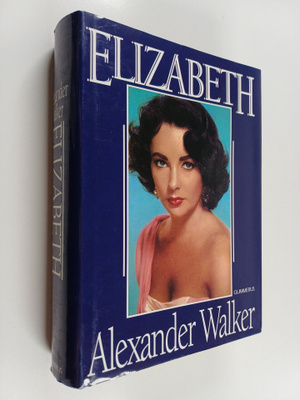 Alexander Walker : Elizabeth