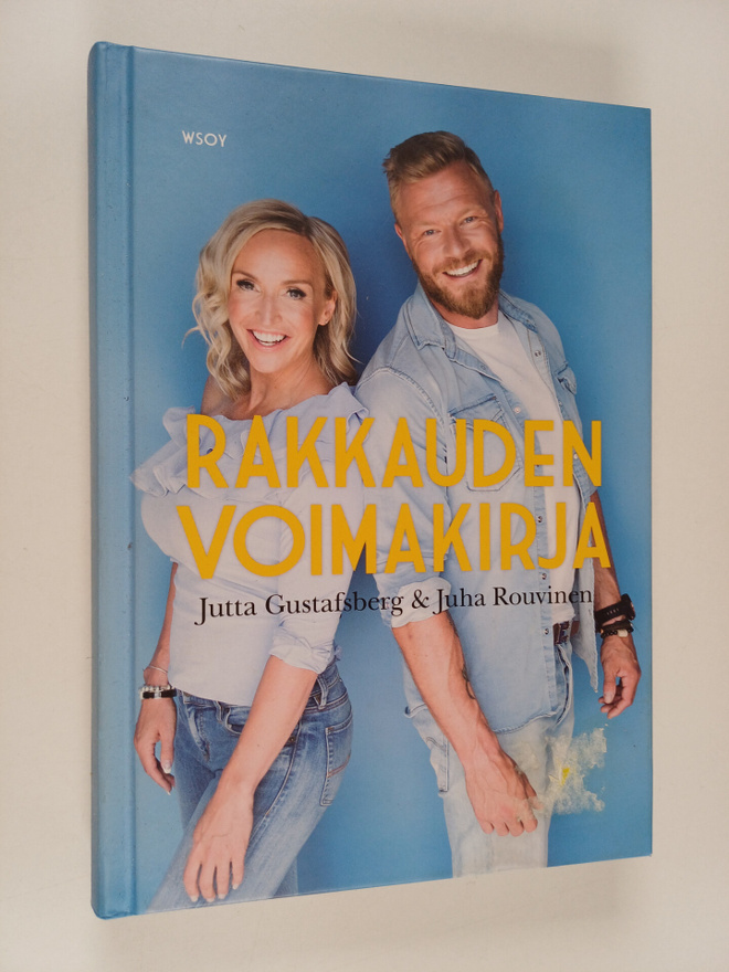 Jutta Gustafsberg ym. : Rakkauden voimakirja