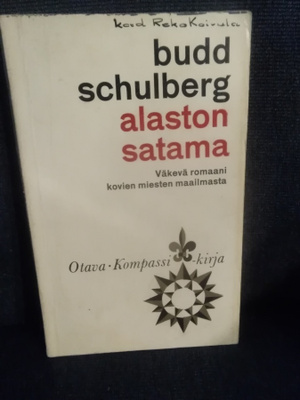 Budd Schulberg: Alaston satama -pokkari-