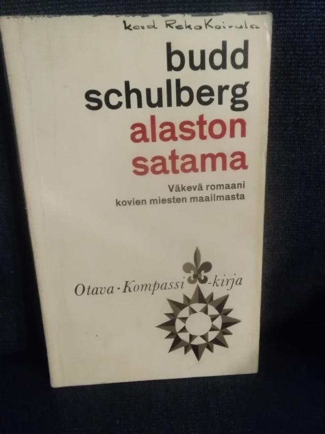 Budd Schulberg: Alaston satama -pokkari-