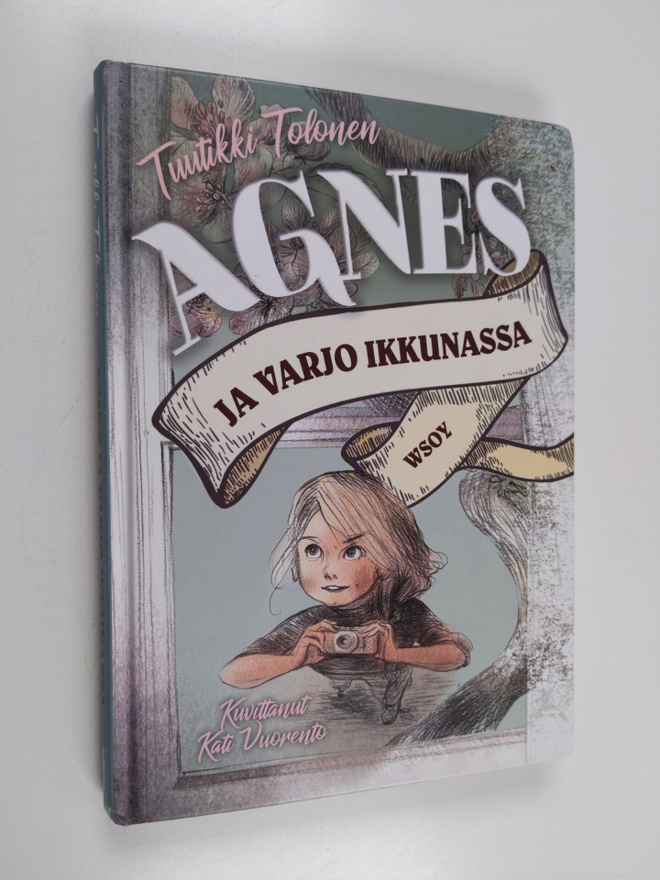 Tuutikki Tolonen : Agnes ja varjo ikkunassa