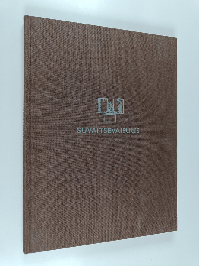 Mikko (toim.) Lahtinen : Suvaitsevaisuus