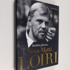 Petri Nevalainen : Saiskos pluvan, Vesa-Matti Loiri - pikkukuva 1