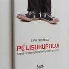 Jani Niipola : Pelisukupolvi : Suomalainen menestystarina... - pikkukuva 1
