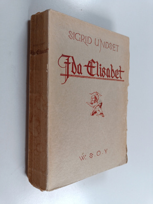 Sigrid Undset : Ida Elisabet
