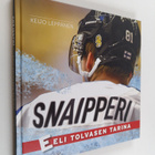 Keijo Leppänen : Snaipperi : Eeli Tolvasen tarina - pikkukuva 1