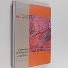William Blake : Taivaan ja helvetin avioliitto ja muuta p... - pikkukuva 1