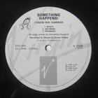Something  Happens ! : I Know Ray Harman  Mini LP   1988 - pikkukuva 3