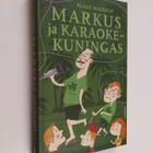 Klaus Hagerup : Markus ja karaokekuningas - pikkukuva 1