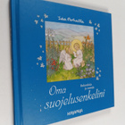 Ida Bohatta : Oma suojelusenkelini : rukouksia ja runoja - pikkukuva 1