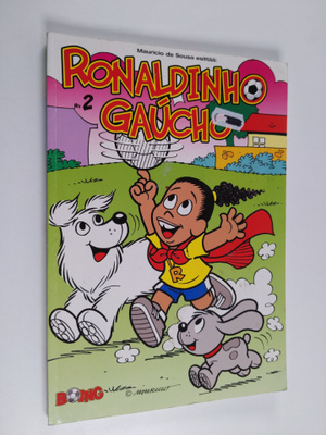 Mauricio De Sousa : Ronaldinho Gaucho N:o 2
