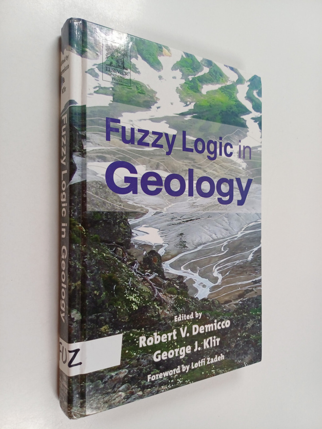 George J. Klir ym. : Fuzzy Logic in Geology