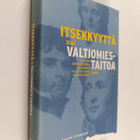 Itsekkyyttä vai valtiomiestaitoa : Ruotsin idänpolitiikka... - pikkukuva 1