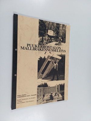 Markku Karjalainen : Puukerrostalon mallirakennusselitys
