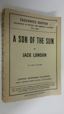 Jack London : A son of the sun